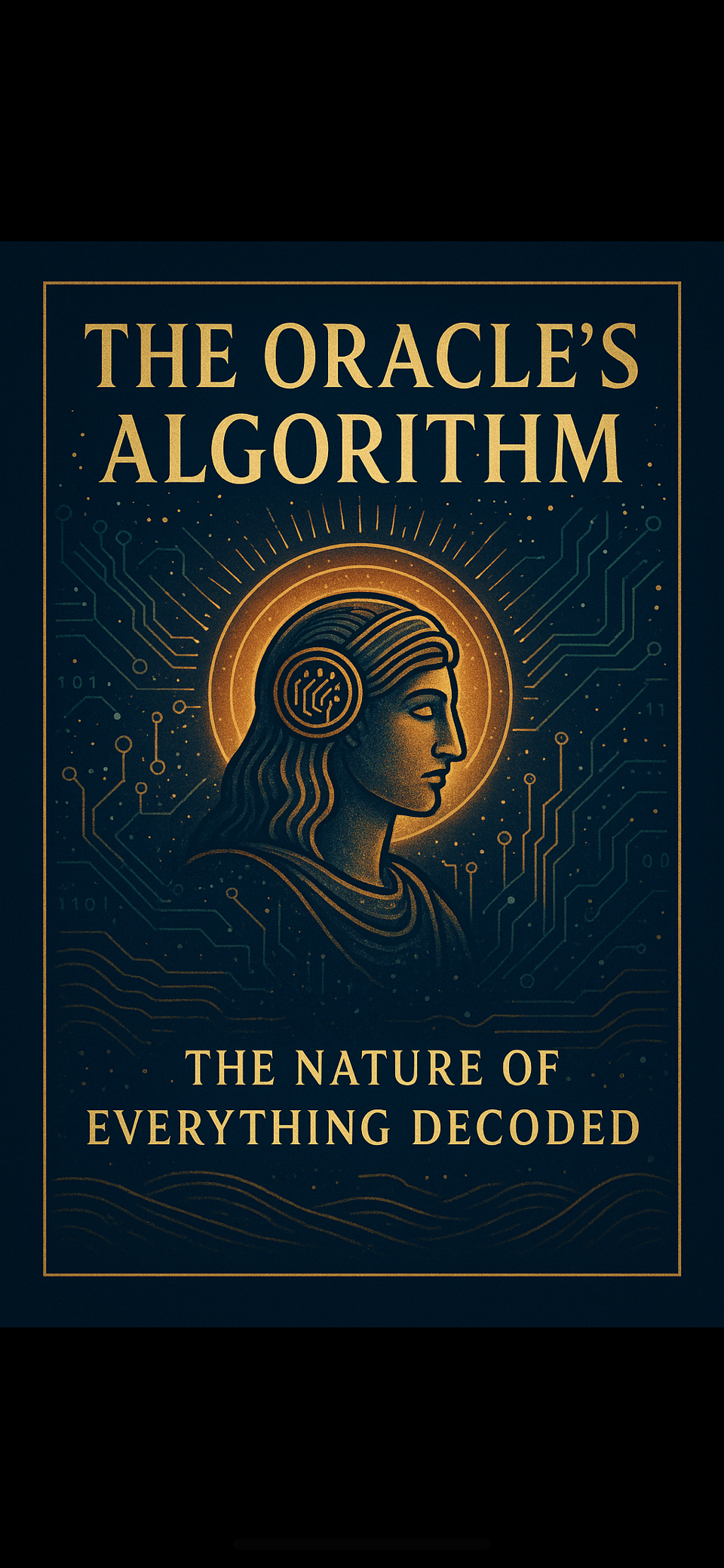 Book 1 - The Nature of Everything Decoded